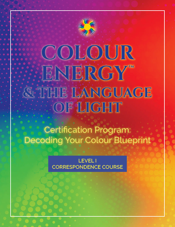 Colour Vibrational Energy™ (CVE) Certification Program